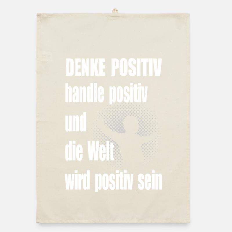 Positiv Denken Motivationsspruch Mann Organic Geschirrtuch
