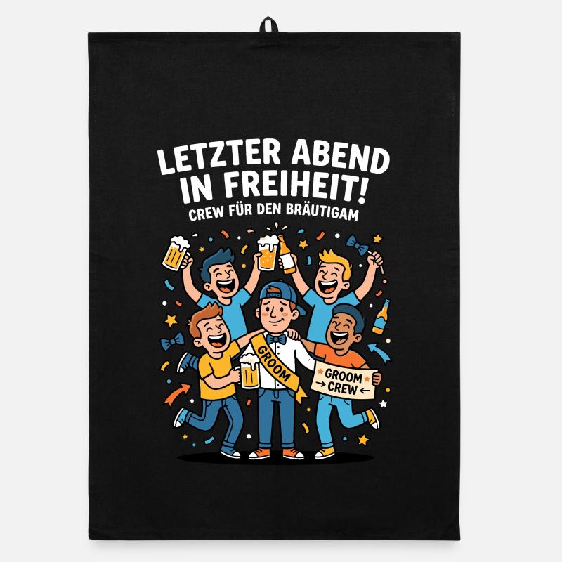 Letzter Abend Freiheit JGA Crew Organic Geschirrtuch