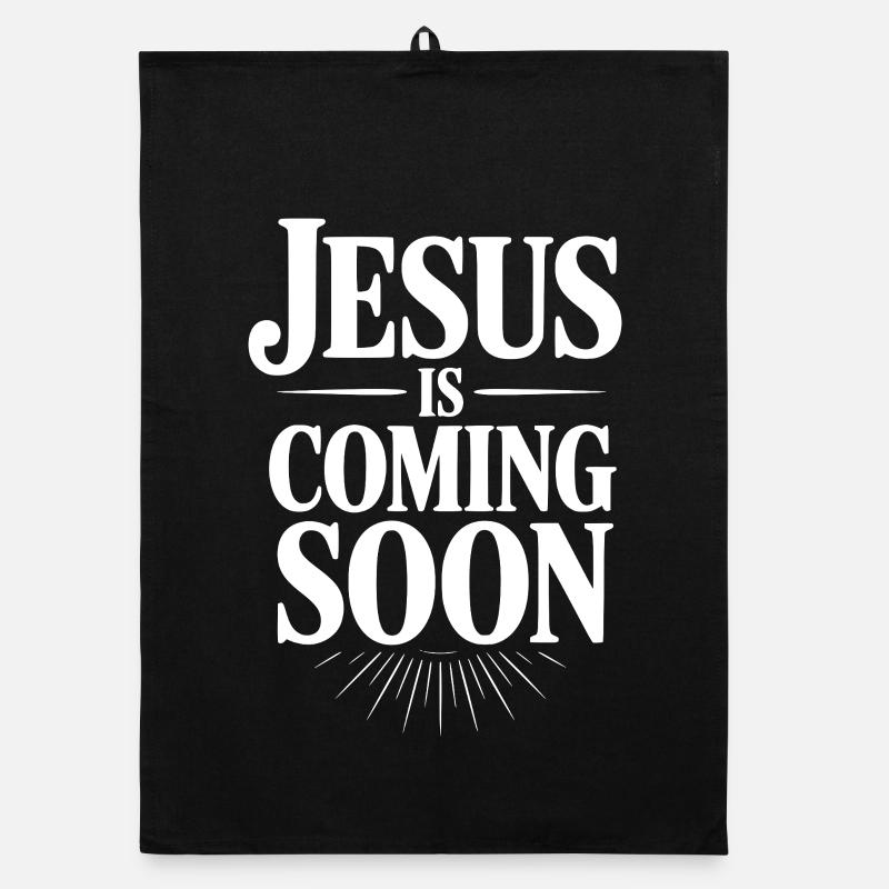Jesus Is Coming Soon Organic dish towel