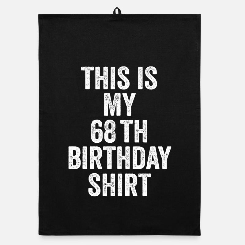 68. Geburtstag 68. Geburtstagsgeschenk - 68. Geburtstagsgeschenk Organic Geschirrtuch