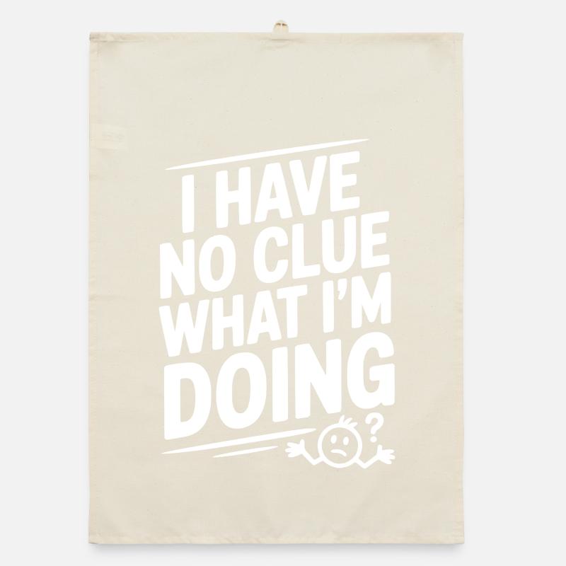 Je n’ai aucune idée de ce que je fais Torchon bio