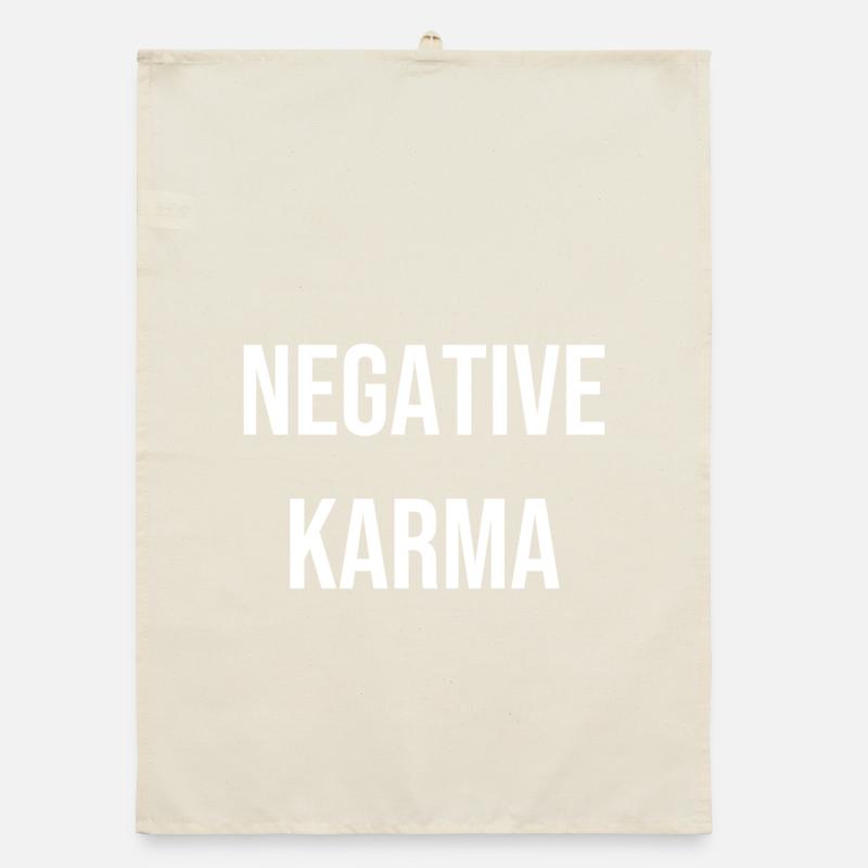 Negative Karma T-Shirt Gift Idea Organic dish towel
