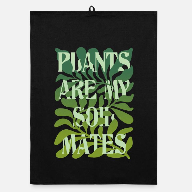 Les plantes sont mes âmes sœurs Lettrage Torchon bio