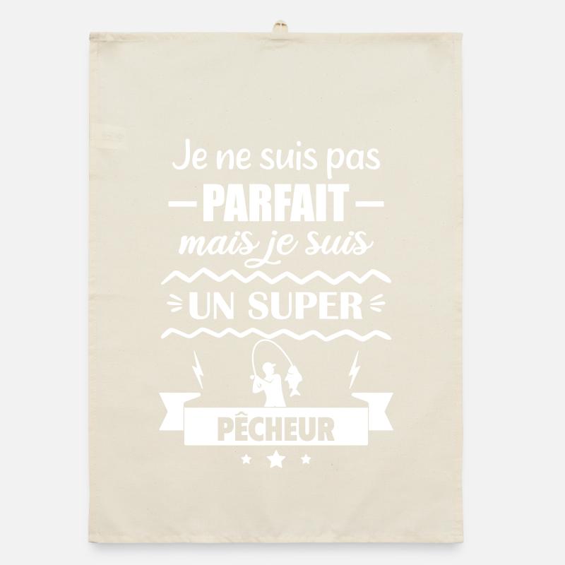 Pas parfait mais super pêcheur Pêche Torchon bio