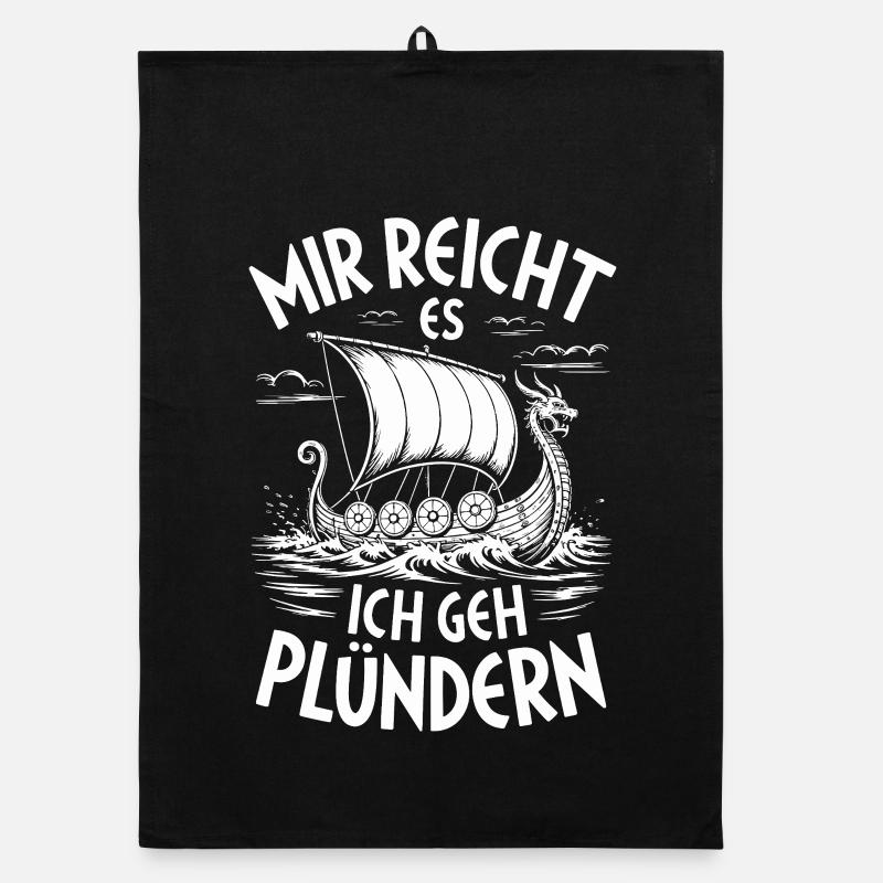  Mir Reicht Es Ich Geh Plündern Wikinger Organic Geschirrtuch