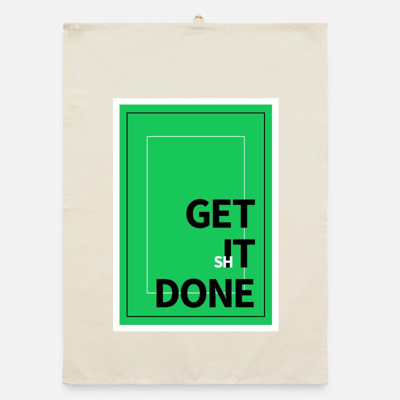 Motivation Get It Done Textdesign Organic Geschirrtuch
