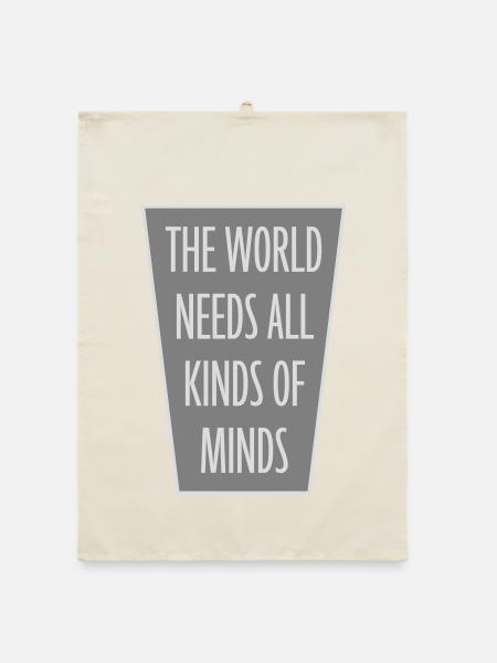 The World Needs All Kinds Of Minds Inspirierend - Organic Geschirrtuch - Natur - Vorne