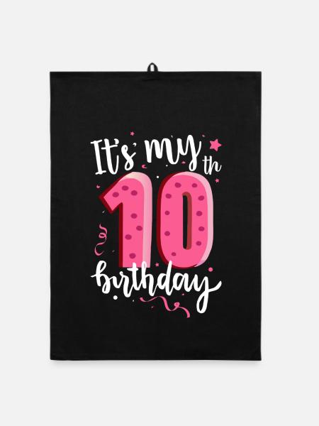 C’est mon 10e anniversaire - Torchon bio - noir - Devant