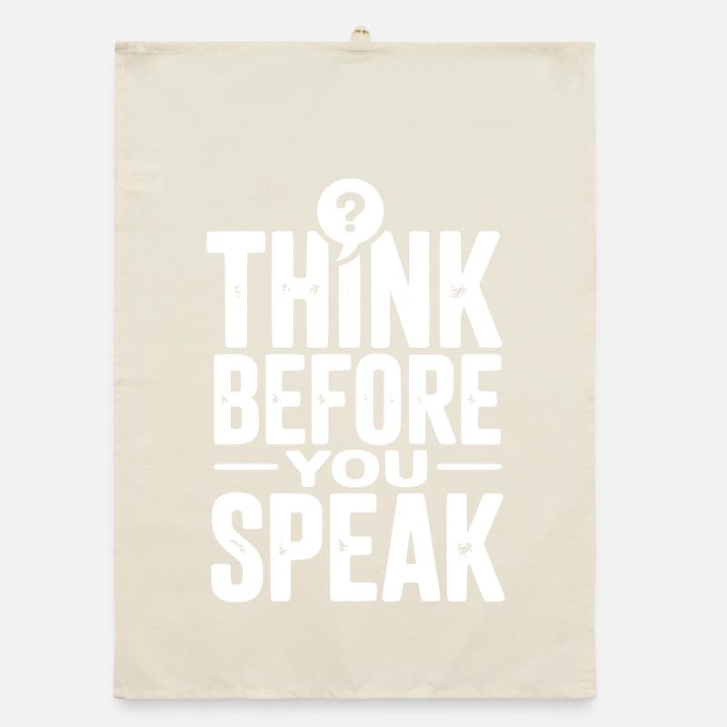 Think Before You Speak Organic dish towel
