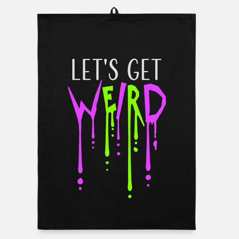 Let's Get Weird Graffiti Spray Drops Slime Fun Organic dish towel
