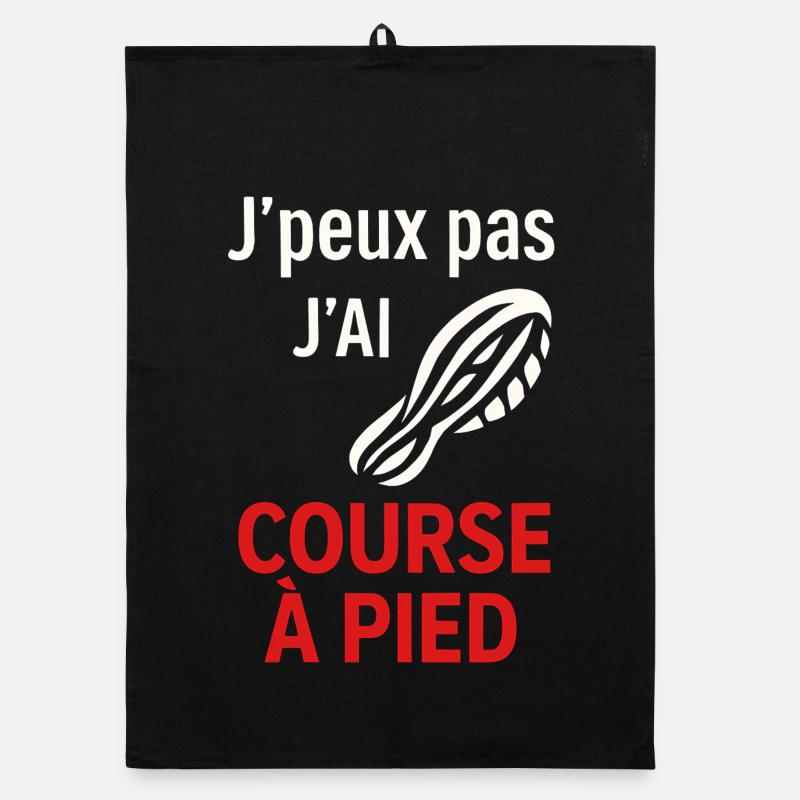J'ai Course à Pied Pas le Temps Torchon bio