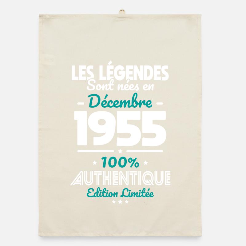 Anniversaire 70 ans - Légendes nées Décembre 1955 Torchon bio