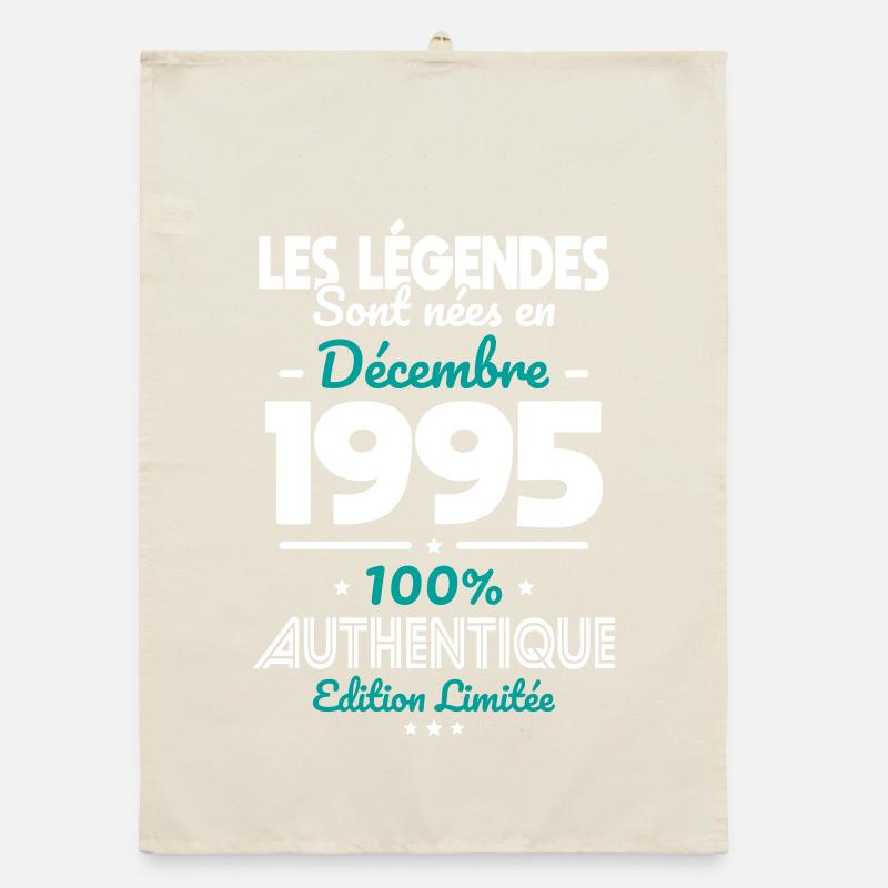 Anniversaire 30 ans - Légendes nées Décembre 1995 Torchon bio