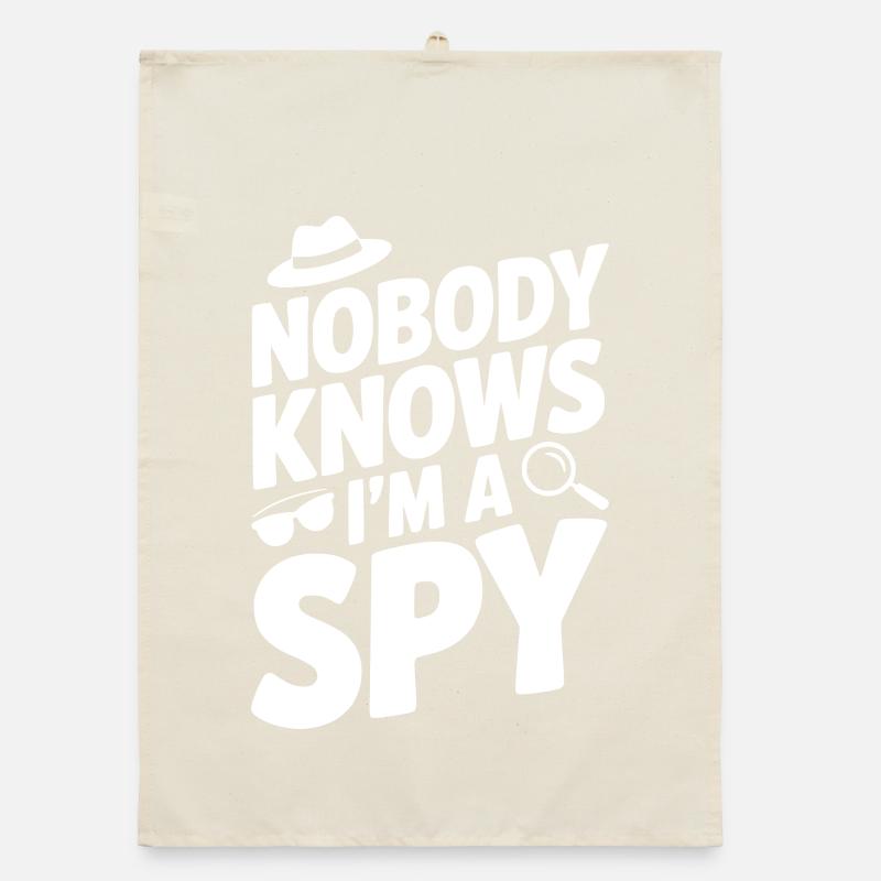 Niemand weiß, dass ich ein Spion bin Organic Geschirrtuch