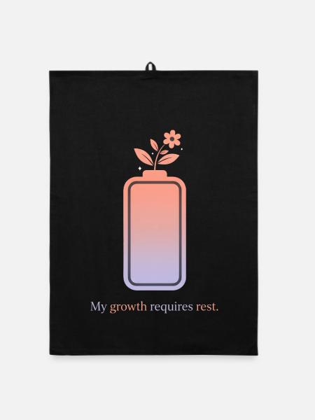 My Growth Requires Rest – Selfcare Design - Organic Geschirrtuch - Schwarz - Vorne