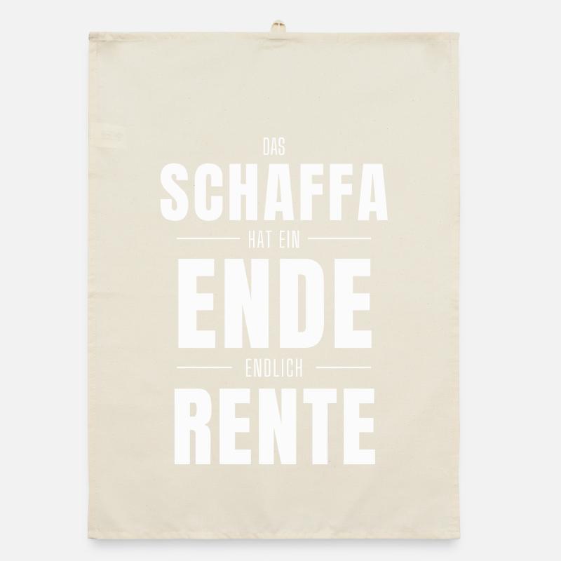Das Schaffa hat ein Ende – Endlich Rente Organic Geschirrtuch