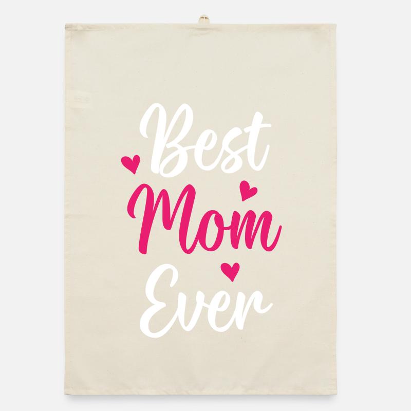 Best Mom Ever Organic dish towel