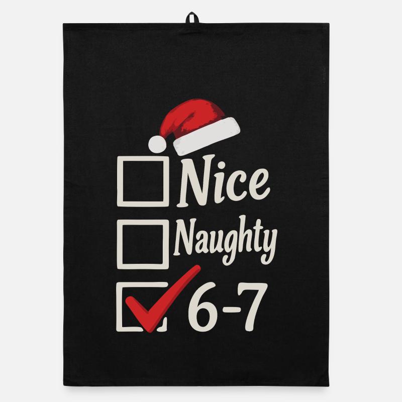 Nice Naughty 67 Noël Meme Torchon bio