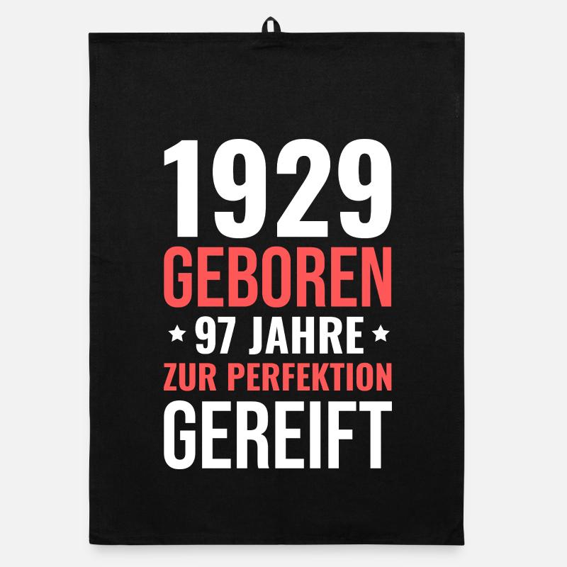 1929 Born – 97 years matured to perfection Organic dish towel