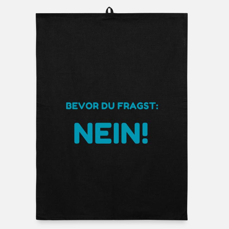 Bevor Du Fragst: Nein! Organic Geschirrtuch