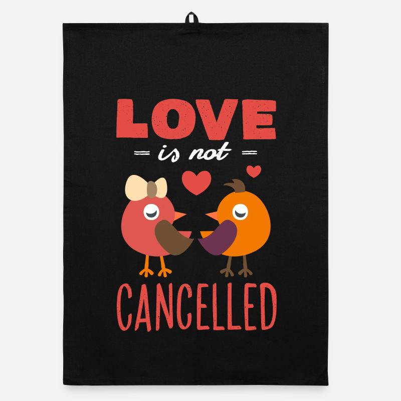 Liebe wird nicht abgesagt! Valentinstag Design Organic Geschirrtuch