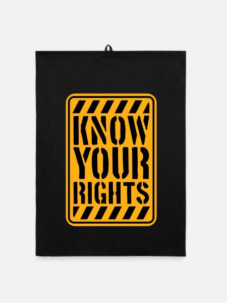 Know Your Rights Activism Justice Freedom - Organic dish towel - black - Front