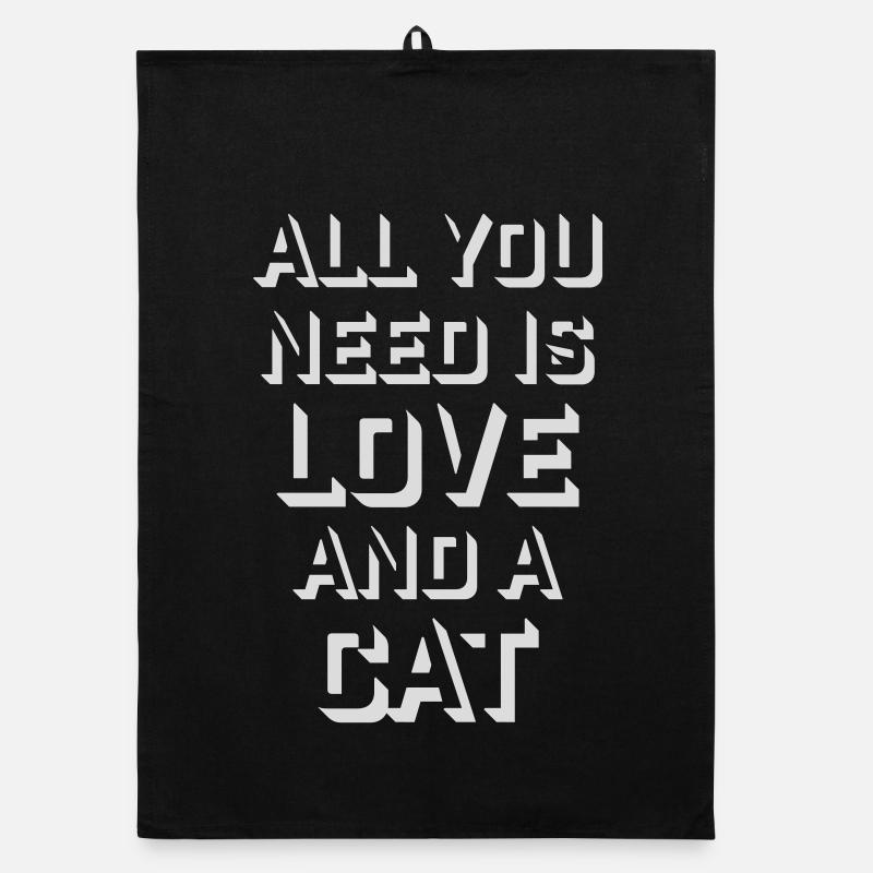 All You Need Is Love And A Cat Lustig Katze Spruch Organic Geschirrtuch