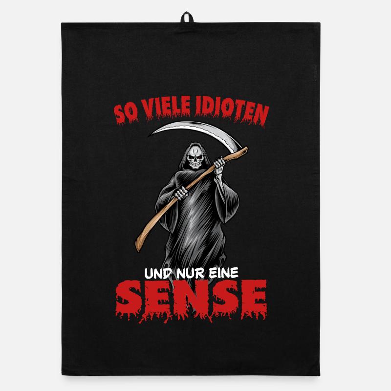 So many idiots and only one scythe Organic dish towel