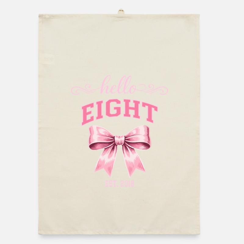 Hello Eight 8 Year Old Is 2018 Birthday Knot Organic dish towel