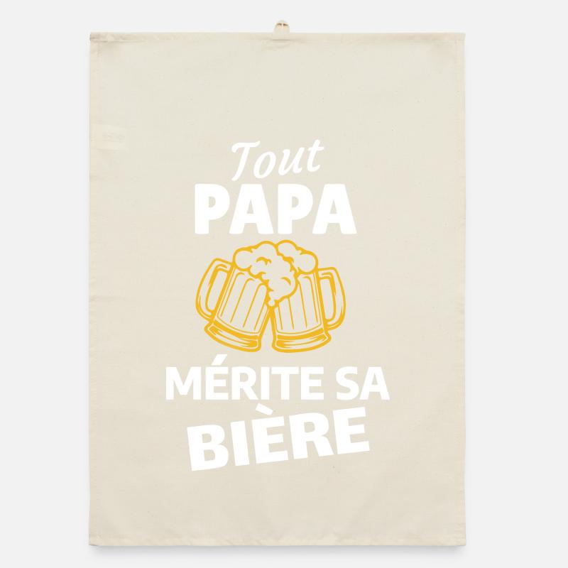 Every DAD deserves his beer Organic dish towel