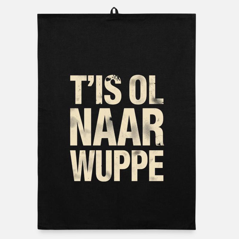 Chemise en dialecte flamand occidental. C’est ol à la Wuppe Torchon bio