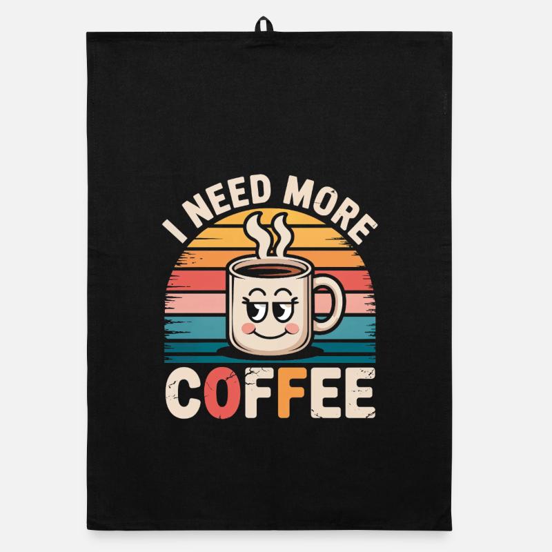 I Need More Coffee - Organic dish towel - black
