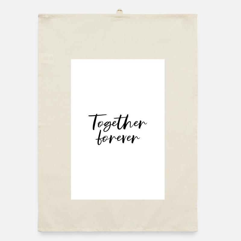 Affiche Together forever Torchon bio