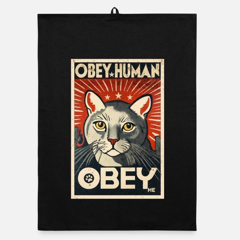 Obey Human Authoritarian Cat Propaganda Poster Organic dish towel