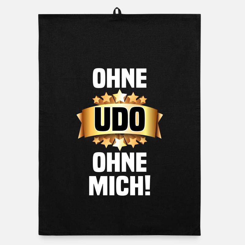 Ohne Udo - Ohne mich! - Organic Geschirrtuch - Schwarz