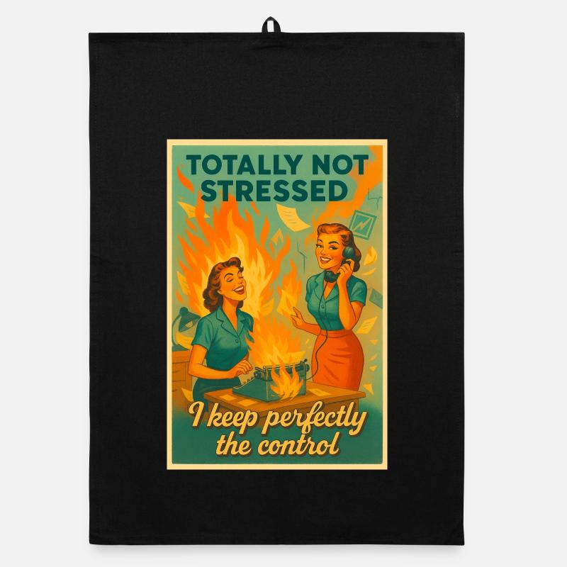 Totalement Pas Stressé Bureau Rétro Torchon bio