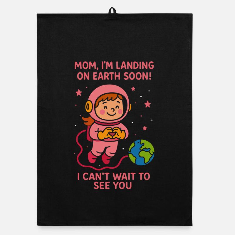Maman, je vais bientôt atterrir Annonce de l’espace pour bébé fille Torchon bio