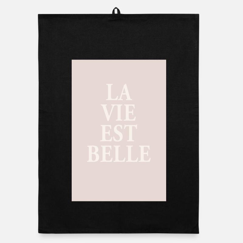 La Vie Est Belle – Affiche typographique élégante Torchon bio