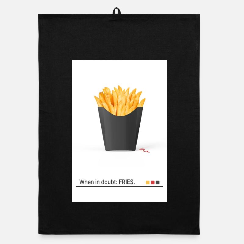 Les frites sont la solution à tout Torchon bio