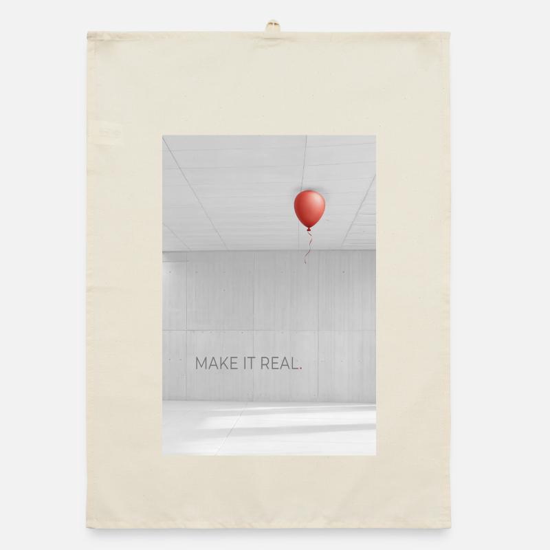 Make it real minimalist Motivation Spruch Organic Geschirrtuch