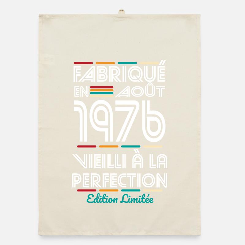 Anniversaire 50 ans - Fabriqué en Août 1976 Torchon bio
