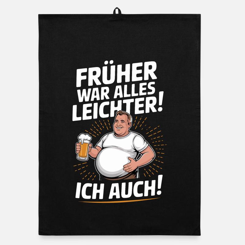 In the past, everything was lighter, I also had funny design Organic dish towel