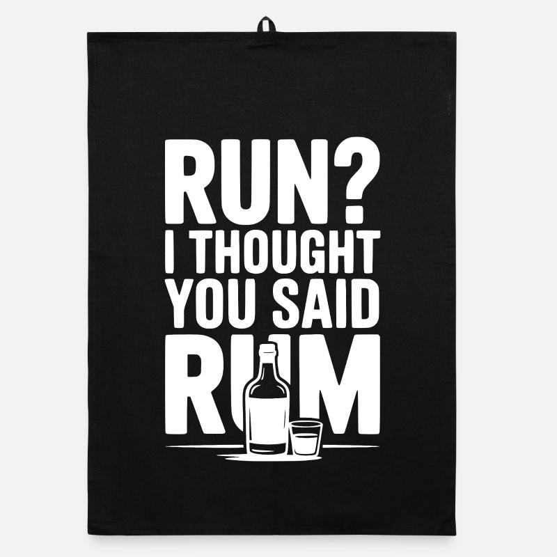 Run? I Thought You Said Rum Organic dish towel