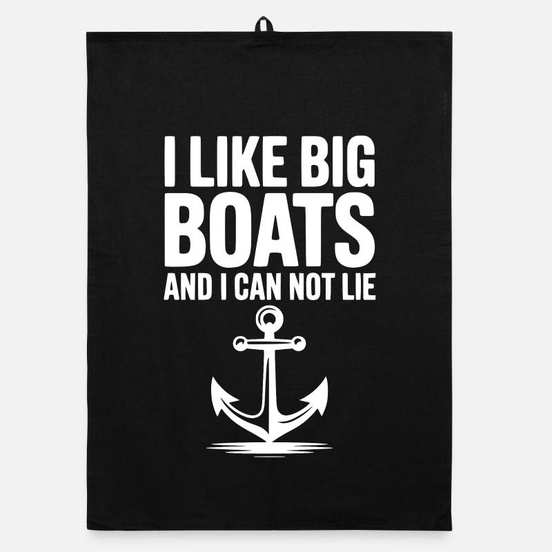 J’aime les gros bateaux et je ne peux pas mentir Torchon bio