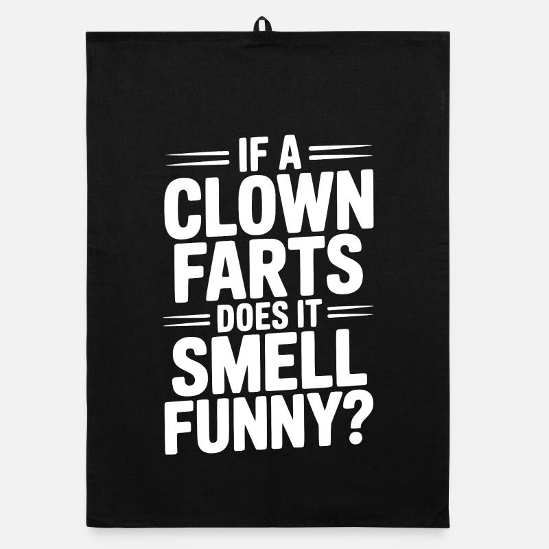 Si un clown pète, ça sent drôle ? Torchon bio