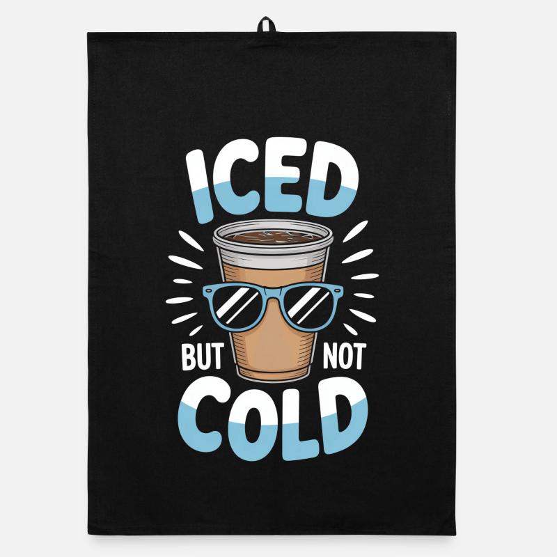 Iced But Not Cold Eiskaffee Spruch Sommer Organic Geschirrtuch