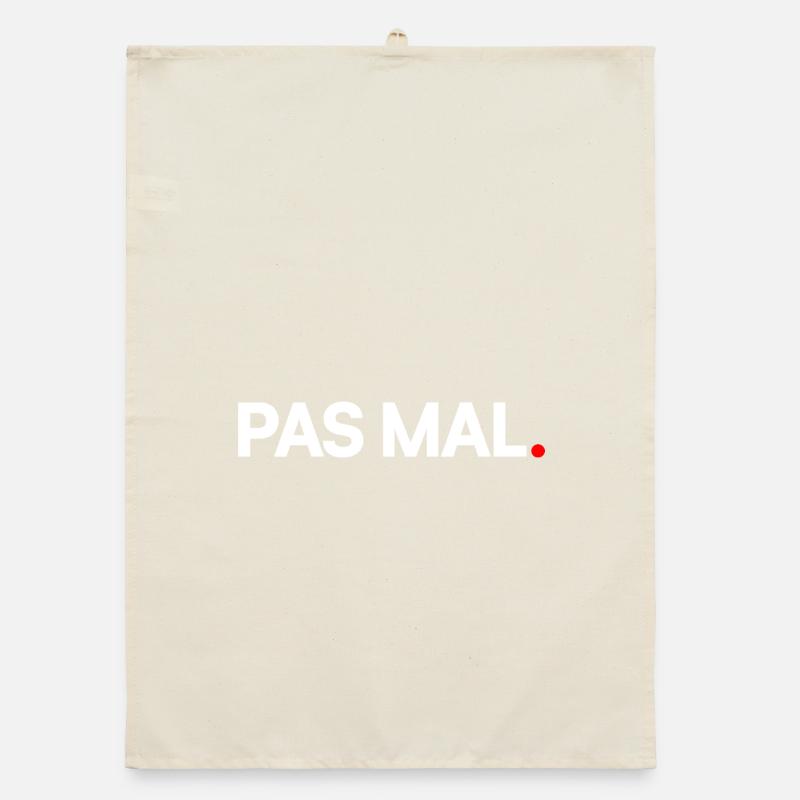 PAS MAL | Expression humour minimaliste Torchon bio