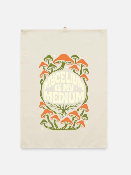 Mycelium Is My Medium | Mycology Fungi - Organic dish towel - nature - Front