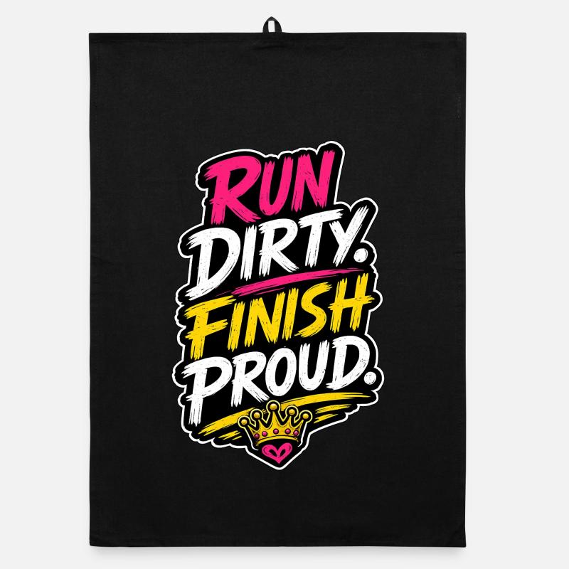 Run Dirty Finish Proud Running Motivation Torchon bio
