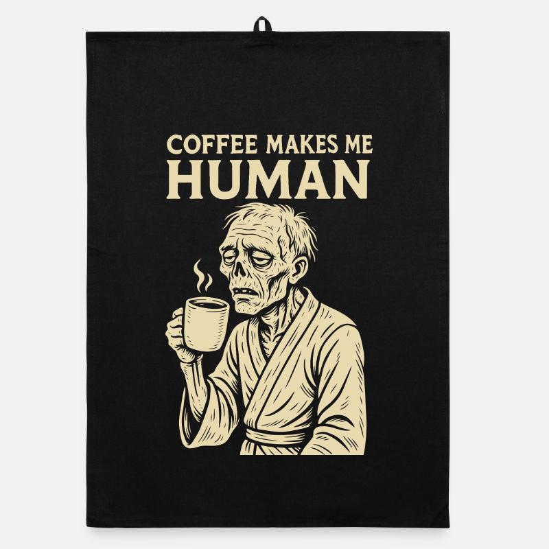 Le café me rend humain Funny Coffee Design Torchon bio